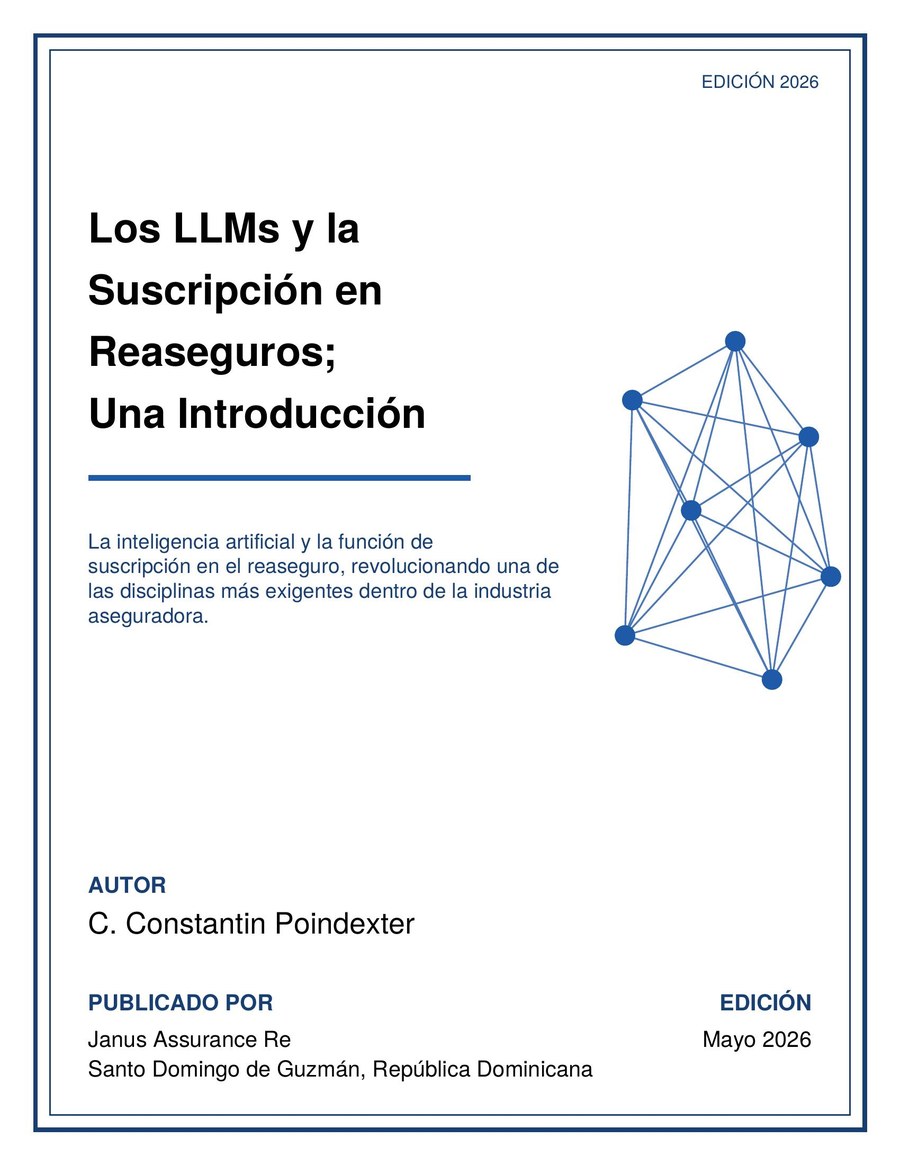 Los LLMs y la Suscripción en Reaseguros — Una Introducción
