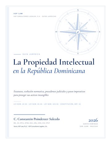 La Propiedad Intelectual en la República Dominicana — Guía Jurídica